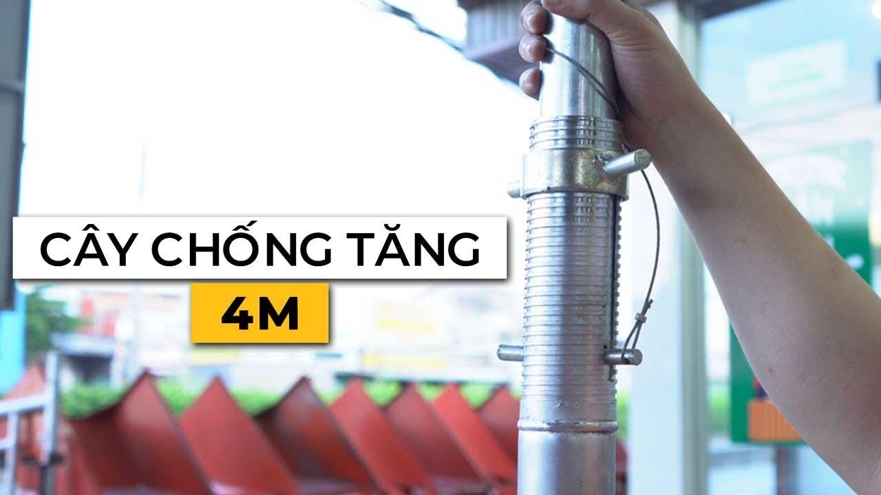 Cây Chống Tăng 4m Mạ Kẽm - Giải Pháp Tối Ưu Cho Mọi Công Trình