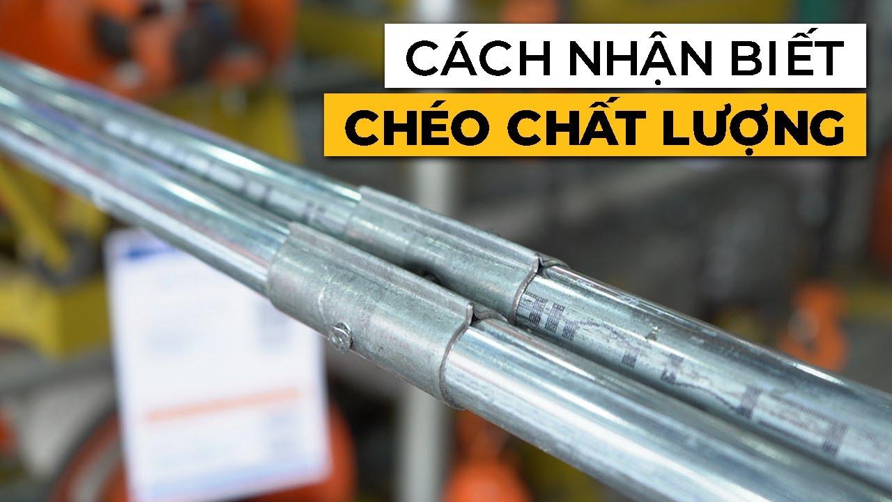 Làm Thế Nào Để Nhận Biết Được Chéo Giàn Giáo Chất Lượng?